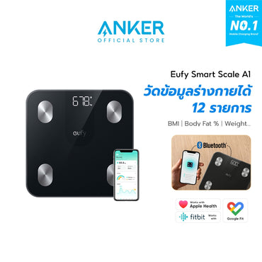 เครื่องชั่งน้ำหนัก Anker Eufy Smart Scale A1 BMI